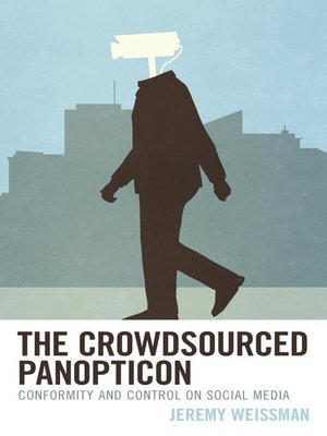 cover image of The Crowdsourced Panopticon